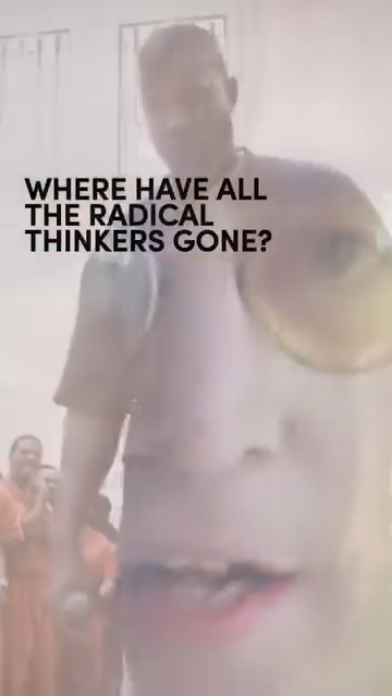 Deep-Creativity-WHERE-HAVE-ALL-THE-RADICAL-THINKERS-GONE