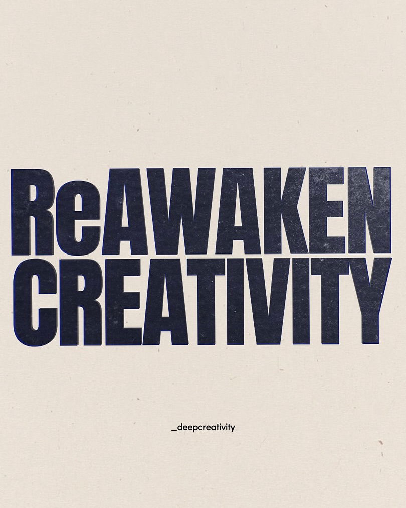 deep-creativity-part3-REAWAKEN-CREATIVITY-MESSAGE-01-artist-ryan-BoARD